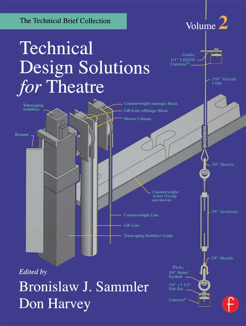 Book cover of Technical Design Solutions for Theatre: The Technical Brief Collection Volume 2