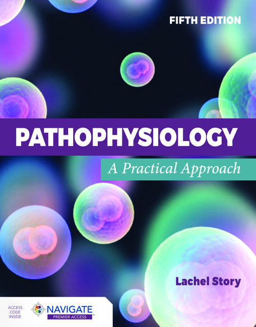 Book cover of Pathophysiology: A Practical Approach
