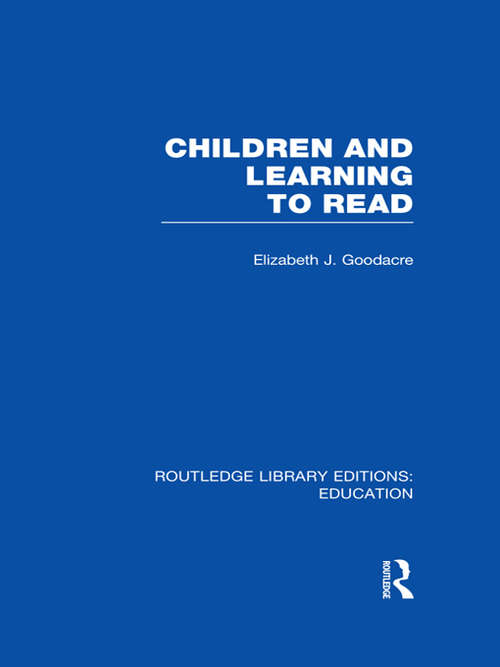 Book cover of Children and Learning to Read (Routledge Library Editions: Education)