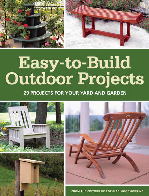 Book cover of Easy-to-Build Outdoor Projects