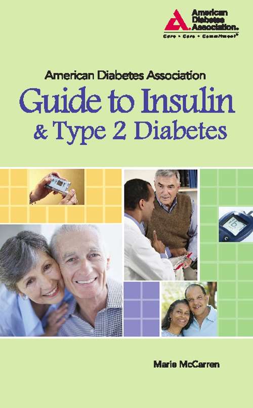 Book cover of American Diabetes Association Guide to Insulin and Type 2 Diabetes