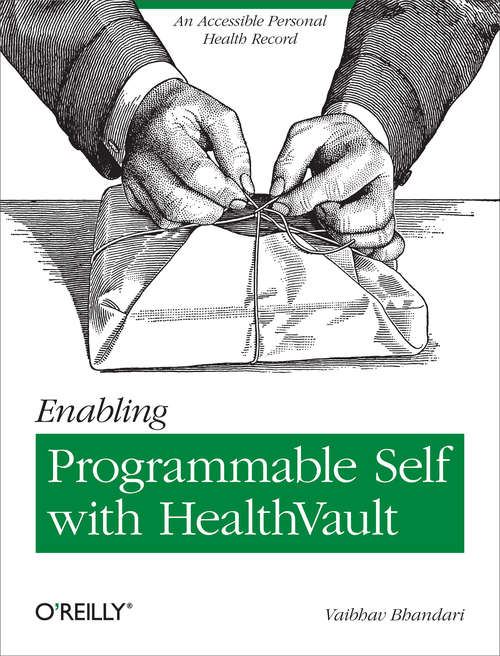Book cover of Enabling Programmable Self with HealthVault