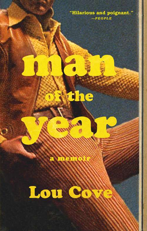 Book cover of Man of the Year: A Memoir