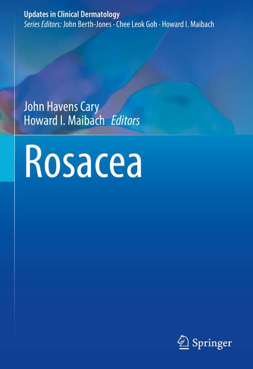 Book cover of Rosacea (1st ed. 2020) (Updates in Clinical Dermatology)