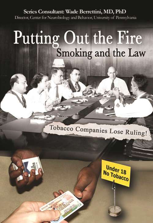 Book cover of Putting Out the Fire: Smoking and the Law