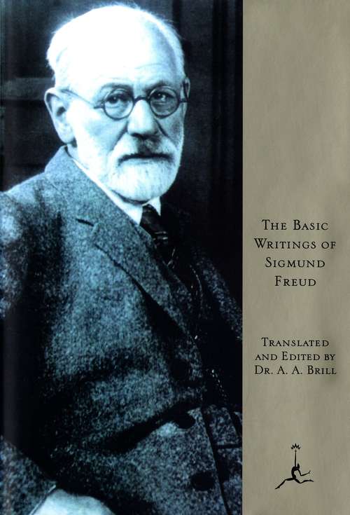 The Basic Writings of Sigmund Freud