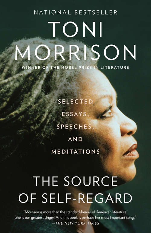 The Source of Self-Regard: Selected Essays, Speeches, and Meditations (Vintage International Ser.)