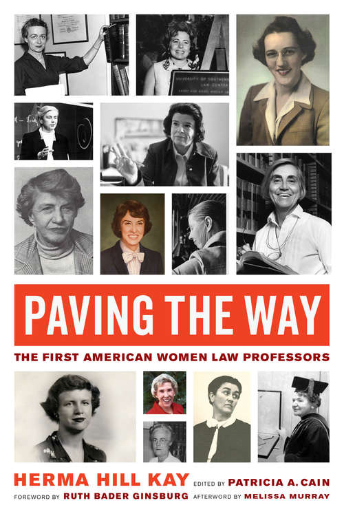 Book cover of Paving the Way: The First American Women Law Professors (Law in the Public Square #1)