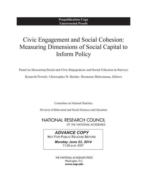 Book cover of Civic Engagement and Social Cohesion: Measuring Dimensions of Social Capital to Inform Policy