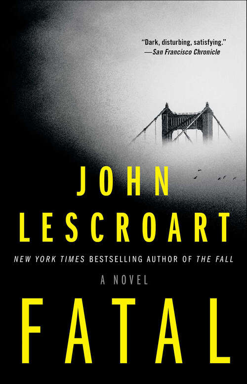 Book cover of Fatal: A Novel