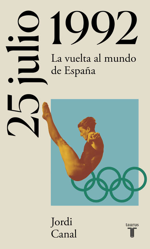 Book cover of 25 de julio de 1992: La vuelta al mundo de España
