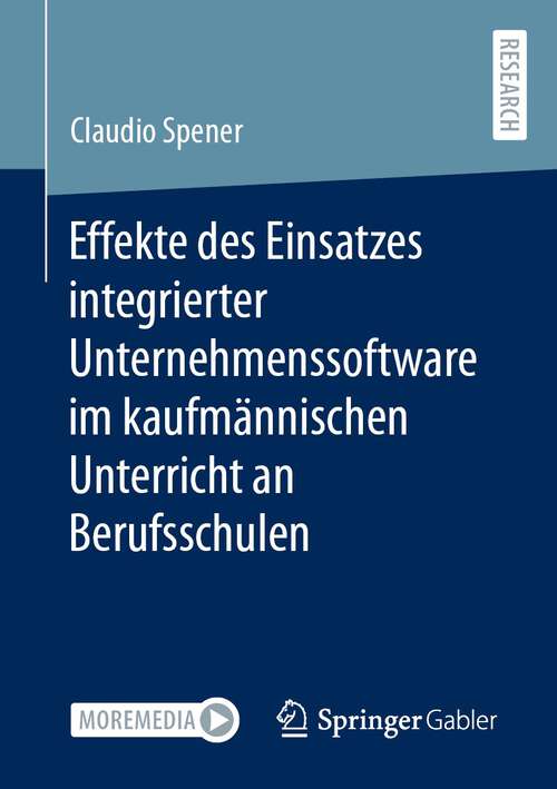 Book cover of Effekte des Einsatzes integrierter Unternehmenssoftware im kaufmännischen Unterricht an Berufsschulen (1. Aufl. 2023)
