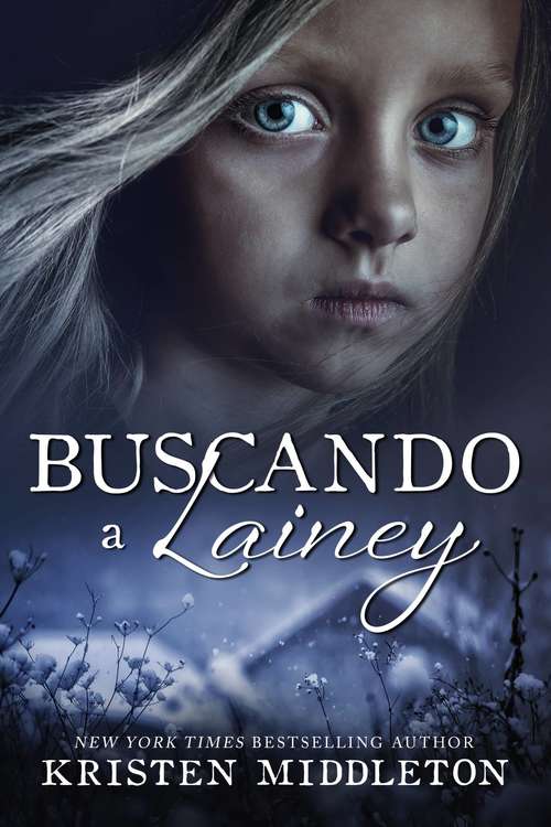 Book cover of Buscando a Lainey