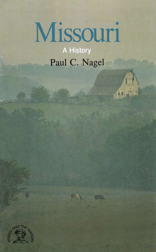 Book cover of Missouri: A Bicentennial History