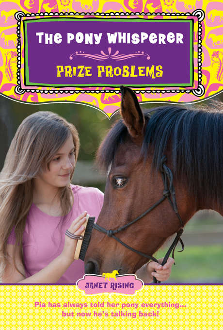 Book cover of The Pony Whisperer: Prize Problems