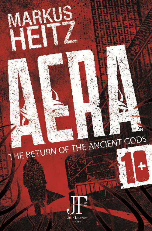 Aera Book 10: The Return of the Ancient Gods (The Return of the Ancient Gods #10)