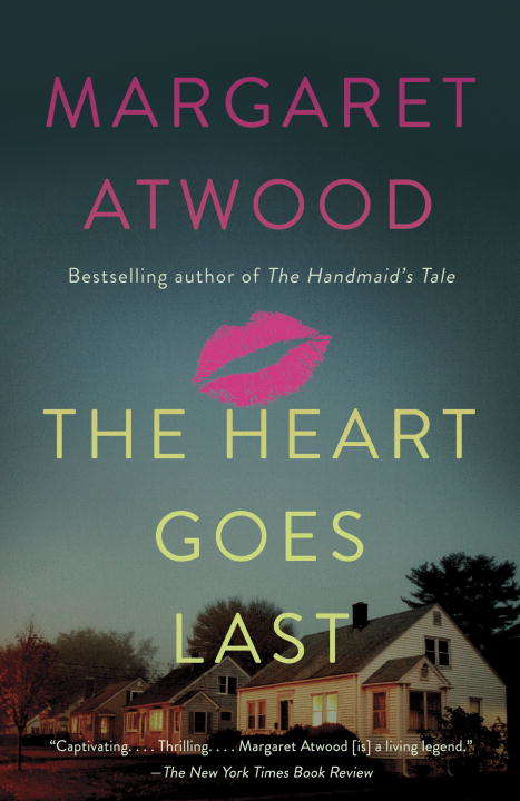 Book cover of The Heart Goes Last