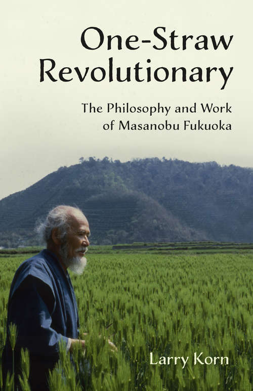 Book cover of One-Straw Revolutionary