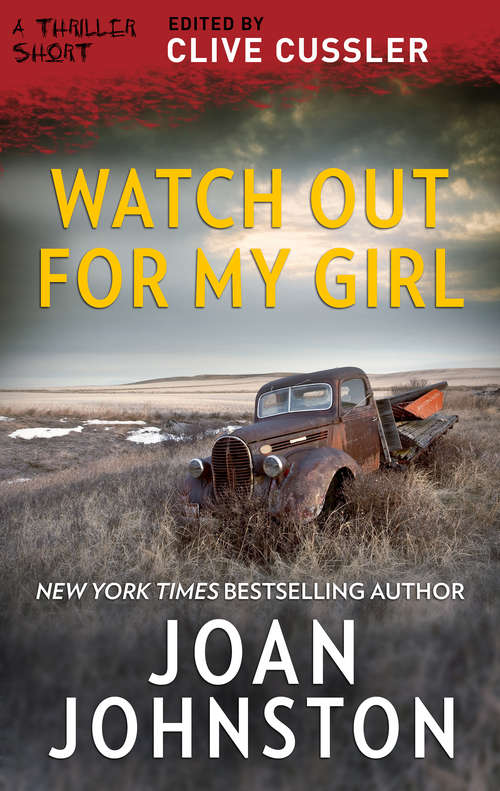Book cover of Watch Out for My Girl
