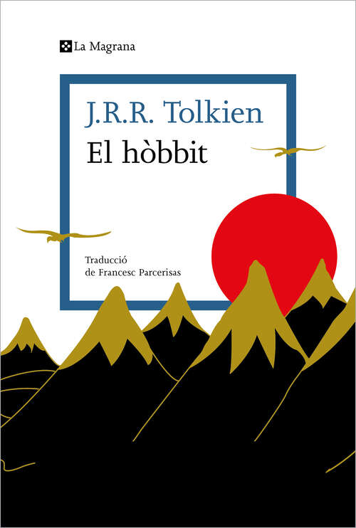 Book cover of El hòbbit: o viatge d’anada i tornada