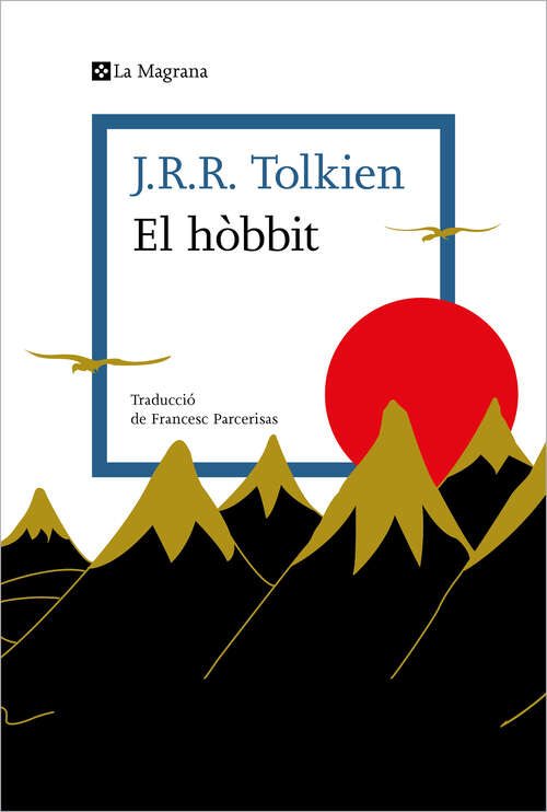 Book cover of El hòbbit: o viatge d’anada i tornada