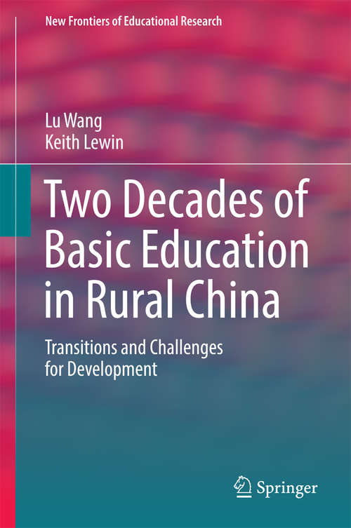 Two Decades of Basic Education in Rural China