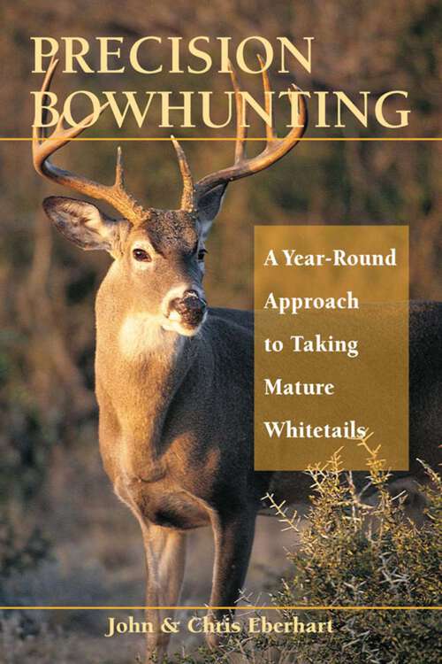 Book cover of Precision Bowhunting