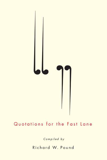 Book cover of Quotations for the Fast Lane (First edition)