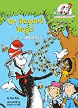 Book cover of On Beyond Bugs! All About Insects: All About Insects (Cat In The Hat's Learning Library)