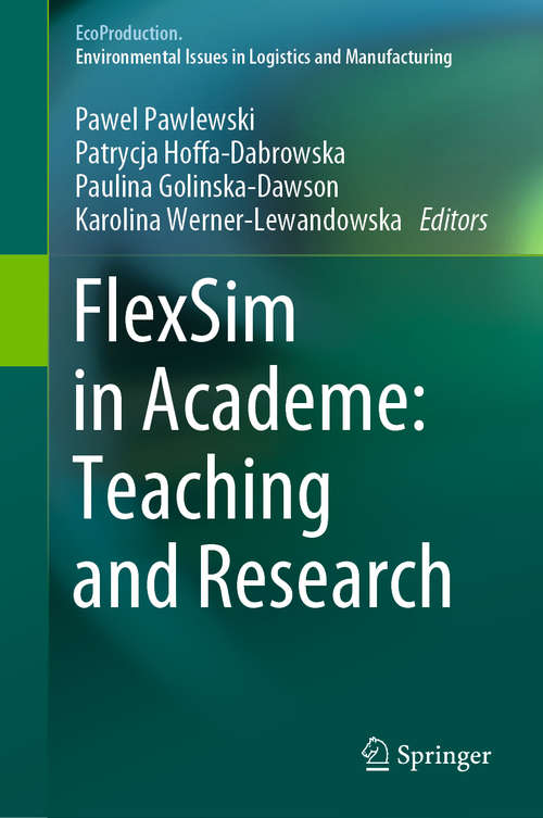 FlexSim in Academe: Teaching and Research (EcoProduction)