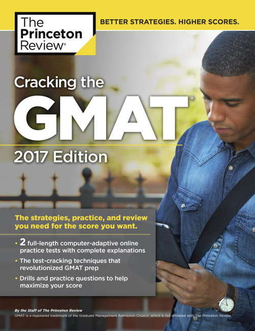 Book cover of Cracking the GMAT with 2 Computer-Adaptive Practice Tests, 2015 Edition