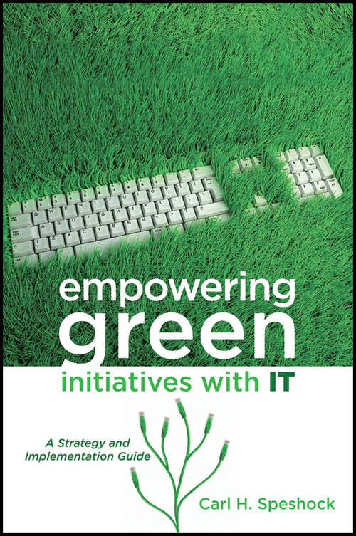 Book cover of Empowering Green Initiatives with IT