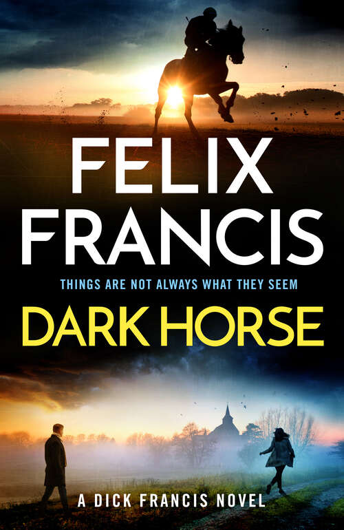 Book cover of Dark Horse: A Dick Francis Novel (A Dick Francis Novel)
