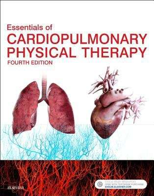 Book cover of Essentials Of Cardiopulmonary Physical Therapy (Fourth Edition)