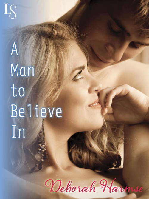 Book cover of A Man to Believe In