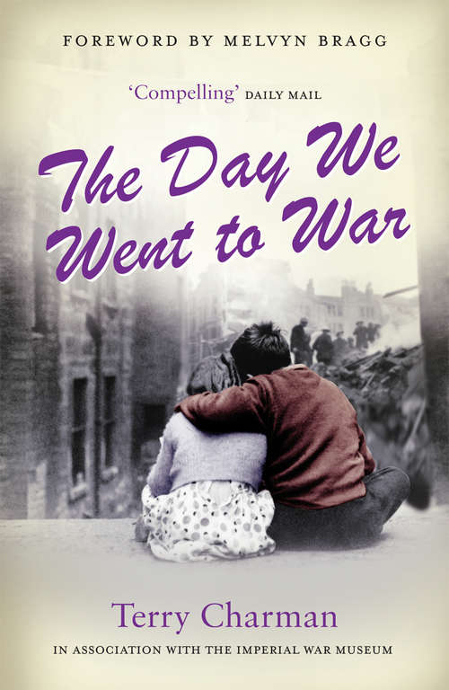 Book cover of The Day We Went to War