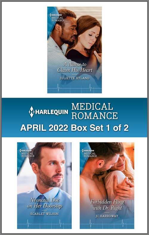 Harlequin Medical Romance April 2022 - Box Set 1 of 2