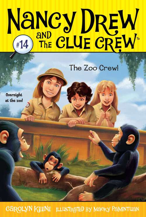 Book cover of The Zoo Crew (Nancy Drew and the Clue Crew  #14)