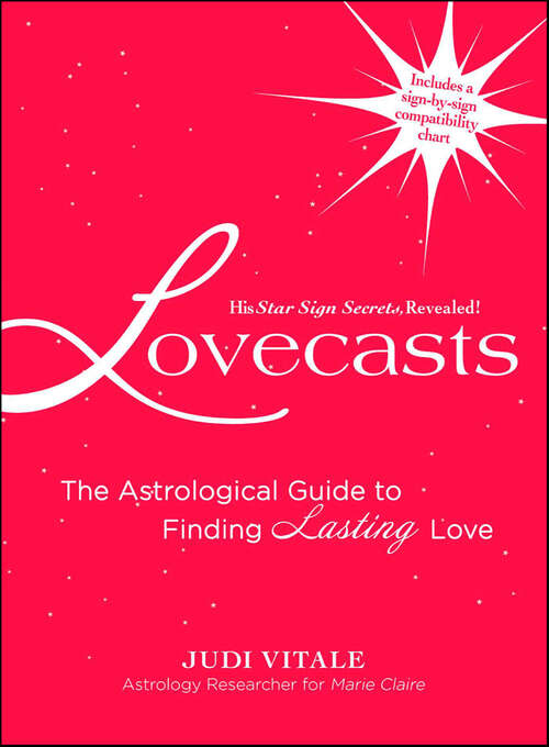 Book cover of Lovecasts: The Astrological Guide to Finding Lasting Love