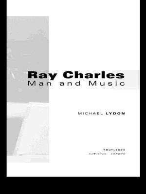 Book cover of Ray Charles: Man And Music