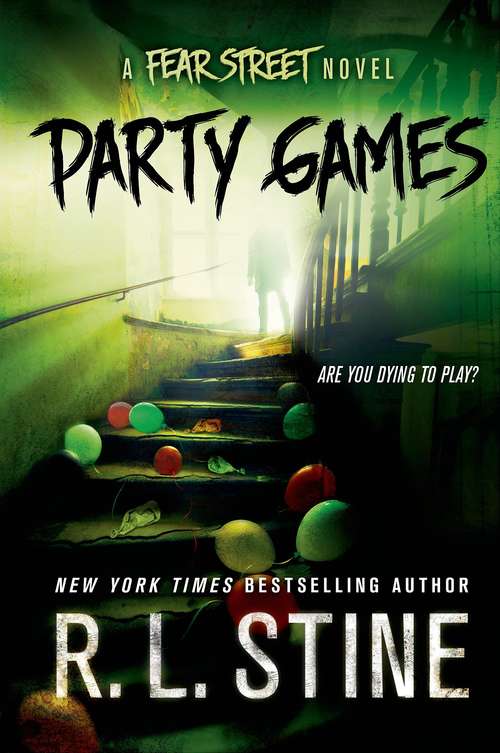 Book cover of Party Games: A Fear Street Novel (Fear Street)
