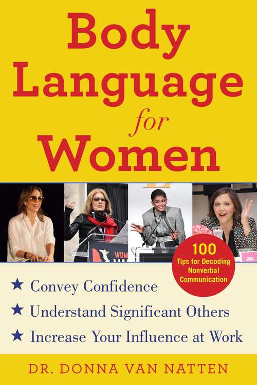 Book cover of Body Language for Women: Learn to Read People Instantly and Increase Your Influence