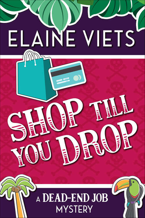 Book cover of Shop Till You Drop (The Dead-End Job Mysteries #1)