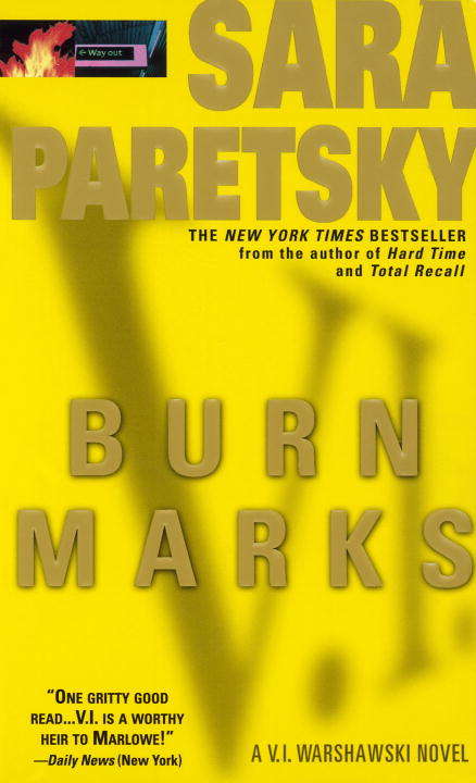 Burn Marks (A\v. I. Warshawski Novel Ser.)