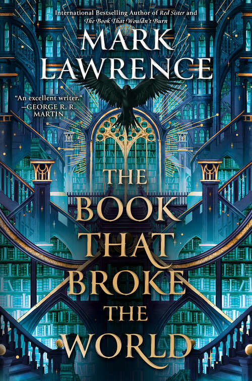 Book cover of The Book That Broke the World (The Library Trilogy #2)