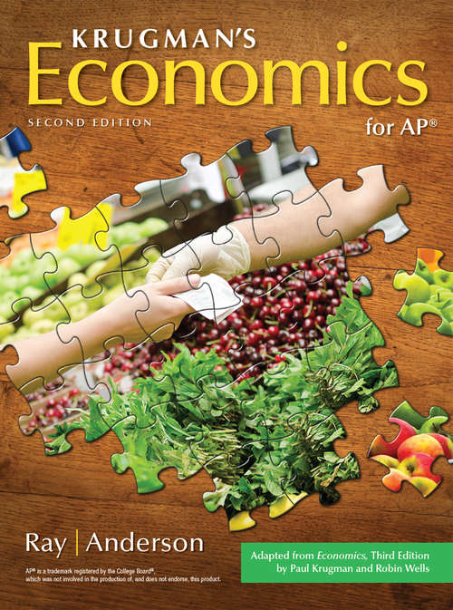 Krugman’s Economics for AP®
