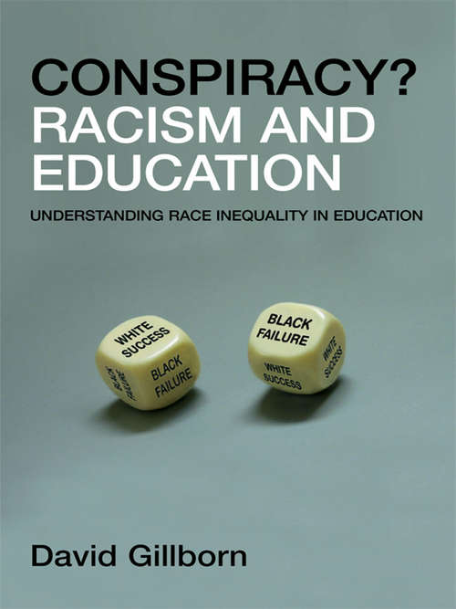 Racism and Education: Coincidence or Conspiracy?