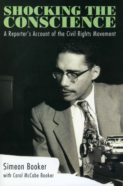 Book cover of Shocking the Conscience: A Reporter's Account of the Civil Rights Movement (EPUB Single)