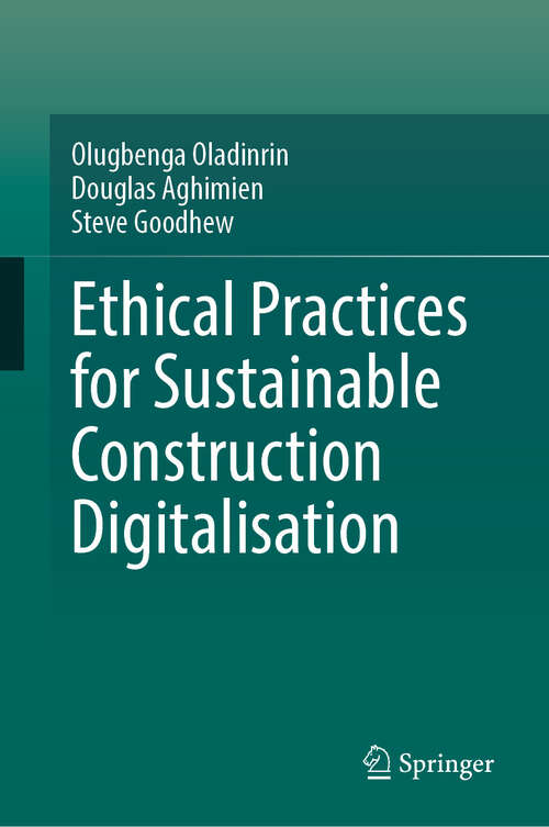 Book cover of Ethical Practices for Sustainable Construction Digitalisation