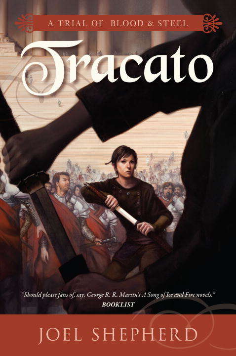 Book cover of Tracato (Trial of Blood and Steel #3)